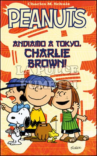 PEANUTS - ANDIAMO A TOKYO, CHARLIE BROWN!